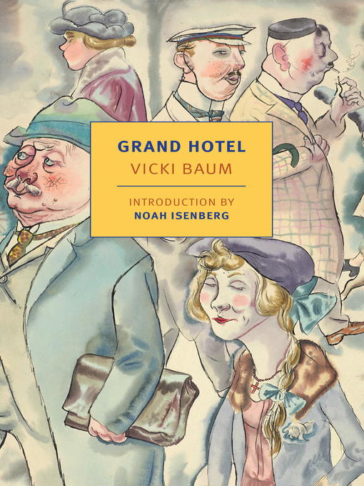 Title details for Grand Hotel by Vicki Baum - Wait list